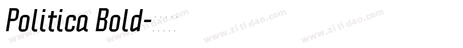 Politica Bold字体转换